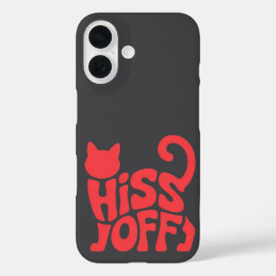 Funda iPhone 16 "Hiss Off – Diseño de tipografía de gato"