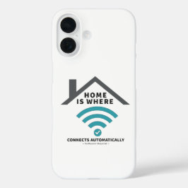 Funda iPhone 16 Hogar es donde la conexión Wi-Fi se conecta automá