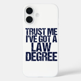 Funda iPhone 16 Humor del abogado de Trust Me