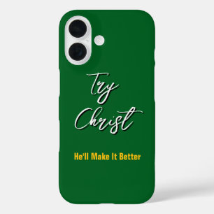 Funda iPhone 16 Intentar Cristo - Lo hará mejor verde