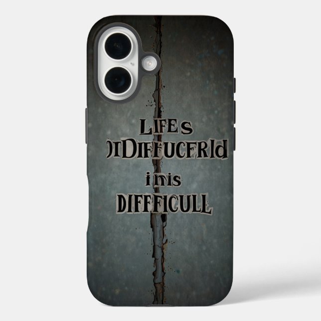 Funda iPhone 16 la vida es difícil (Reverso )
