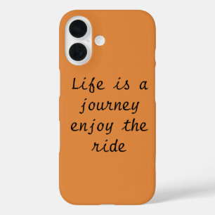 Funda iPhone 16 "La vida es un viaje, disfruta del viaje" Caso de
