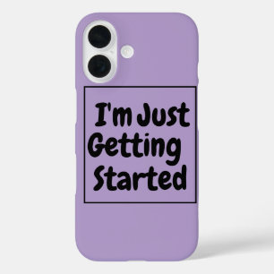 Funda iPhone 16 Letras negras con la frase "recién estoy empezando