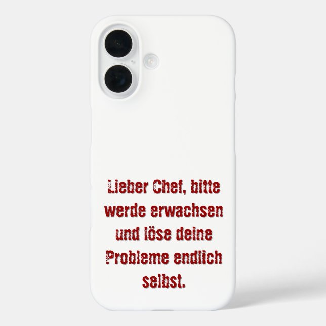 Funda iPhone 16 "Lieber Chef, bitte werde erwachsen..." (Reverso )