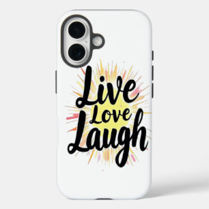 Funda iPhone 16 Live Love Laust Motivational Burst