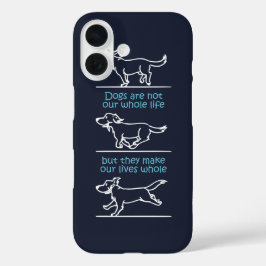 Funda iPhone 16 Los perros hacen nuestras vidas enteras