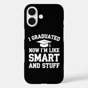 Funda iPhone 16 Me Gradué Ahora Soy Como Inteligente Y Cosas De Gr