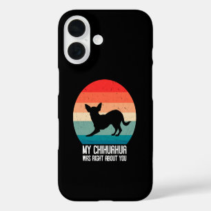 Funda iPhone 16 Mi Chihuahua tenía razón sobre ti Chihuahua Retro