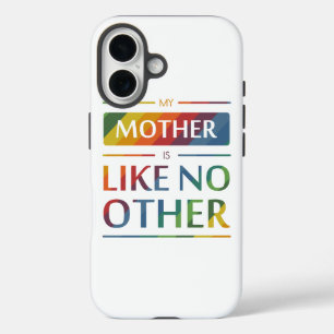 Funda iPhone 16 Mi madre no es como ningún otro