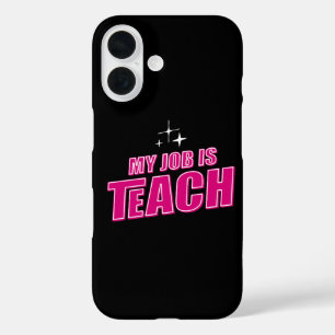 Funda iPhone 16 Mi trabajo es enseñar, divertido diseño retro rosa