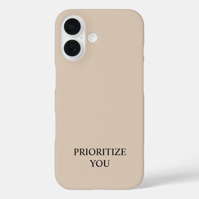 Funda iPhone 16 Minimal Prioritize You Quote Beige  (Reverso )