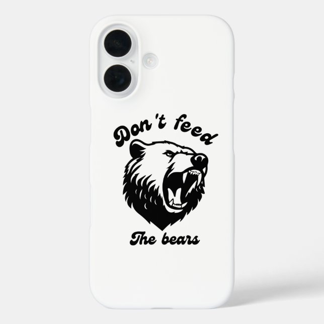 Funda iPhone 16 No alimente a los osos (Reverso )