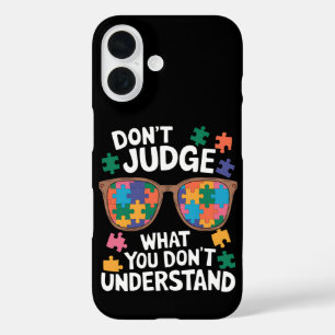 Funda iPhone 16 No Juzgues Entiende Ama Autista Conciencia del Aut