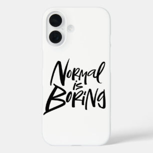 Funda iPhone 16 NORMAL ESTÁ ABURRIENDO caligrafía Artsy Motto