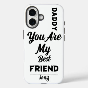 Funda iPhone 16 Papi, Eres Mi Mejor Amigo - Cita Sincera