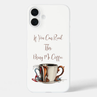 Funda iPhone 16 Plus Bring me coffee cover