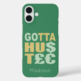 Funda iPhone 16 Plus GOTTA HUSTLE / HU$T€ maletas telefónicas personali