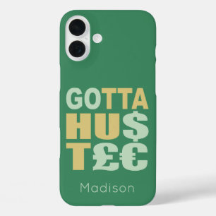 Funda iPhone 16 Plus GOTTA HUSTLE / HU$T€ maletas telefónicas personali