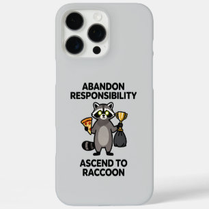 Funda iPhone 16 Pro Max Abandonar Responsabilidad Ascender a Mapache Meme