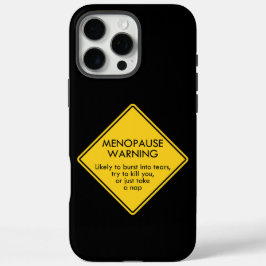 Funda iPhone 16 Pro Max Aviso de menopausia
