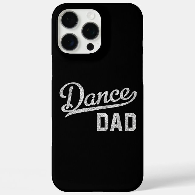 Funda iPhone 16 Pro Max Baile Papá Orgulloso Bailarín Padre (Reverso )