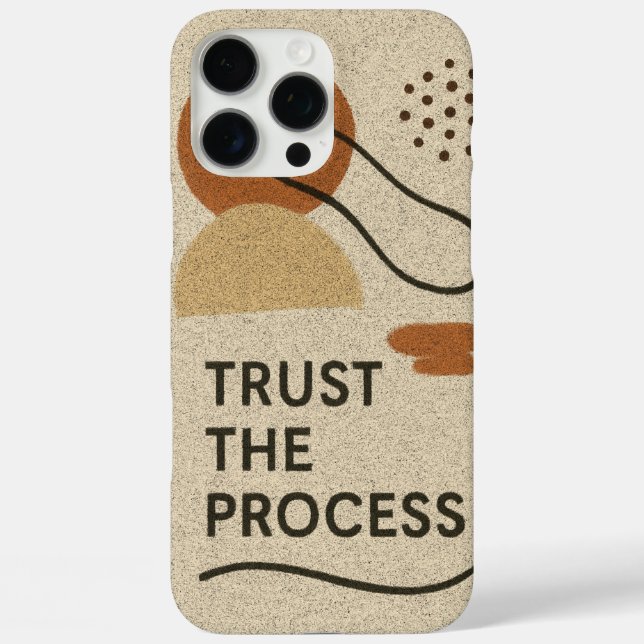Funda iPhone 16 Pro Max Confiar en el proceso (Reverso )