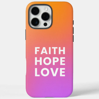 Funda iPhone 16 Pro Max Faith Hope Love Gradient Color Naranja Purple