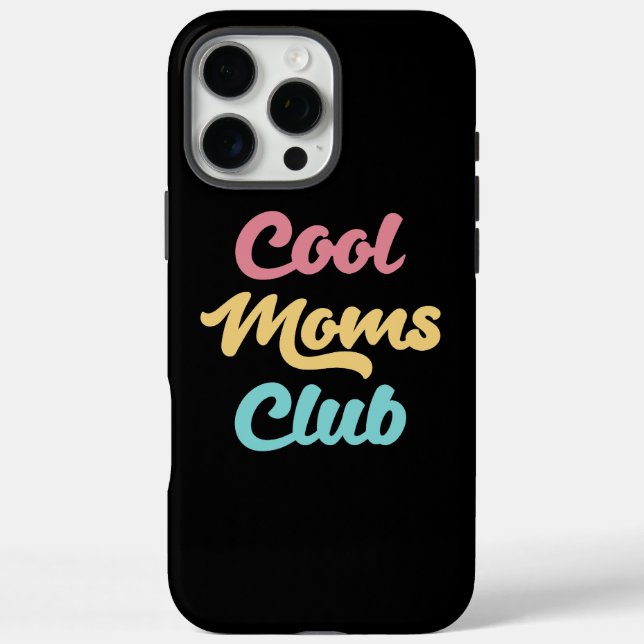 Funda iPhone 16 Pro Max Guay Moms Club II (Reverso)