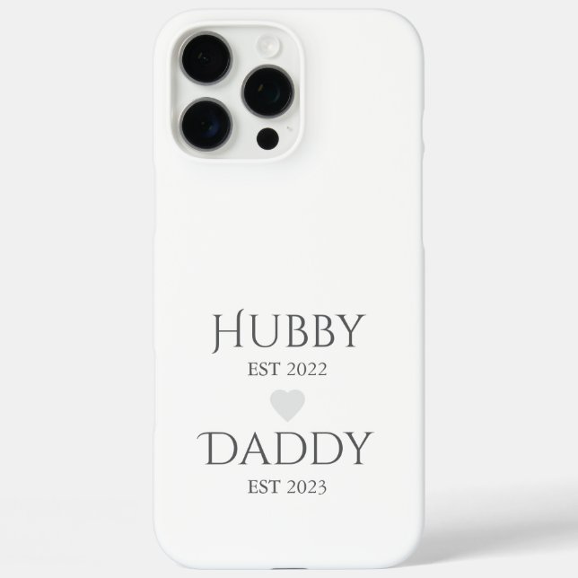 Funda iPhone 16 Pro Max Hubby Est. XXXX, Daddy Est. XXXX - Día del Padre (Reverso )