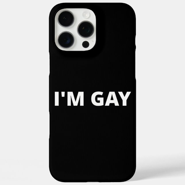 Funda iPhone 16 Pro Max I'm Gay (Reverso )