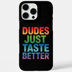 Funda iPhone 16 Pro Max Los Tipos Saben Mejor Chistoso Orgullo Gay LGBTQ