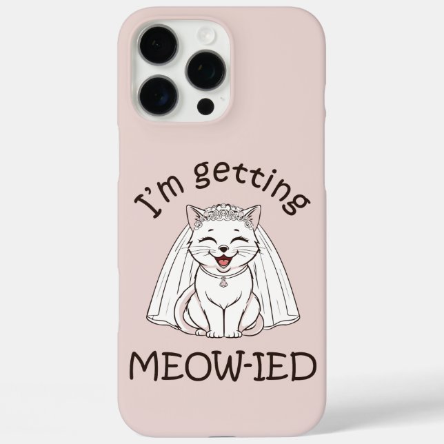 Funda iPhone 16 Pro Max ¡Me estoy casando con un miau! (Reverso )