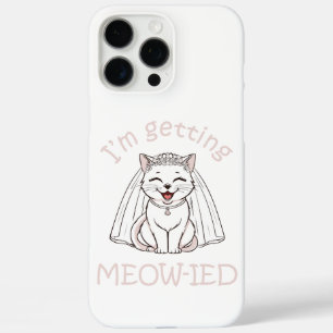 Funda iPhone 16 Pro Max ¡Me estoy casando con un miau!