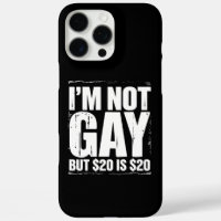 No soy gay pero $20 son $20 divertido LGBTQ