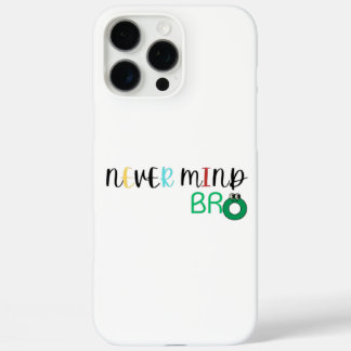 Funda iPhone 16 Pro Max Nunca le importa el hermano