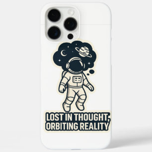 Funda iPhone 16 Pro Max "Perdido en Pensamiento, Orbitando la Realidad – A
