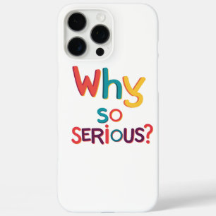 Funda iPhone 16 Pro Max ¿Por Qué Tan Serio?