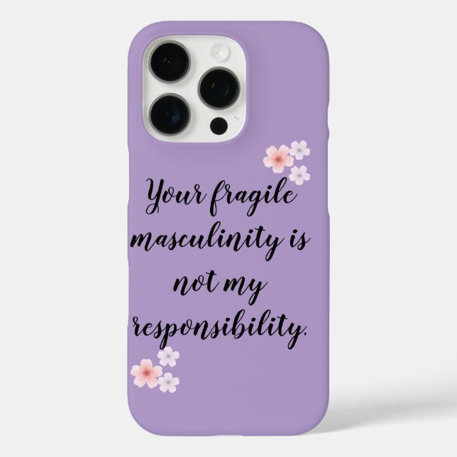 Funda iPhone 16 Pro 🔥 Not My Responsibility – Bold Feminist Stateme (Reverso )