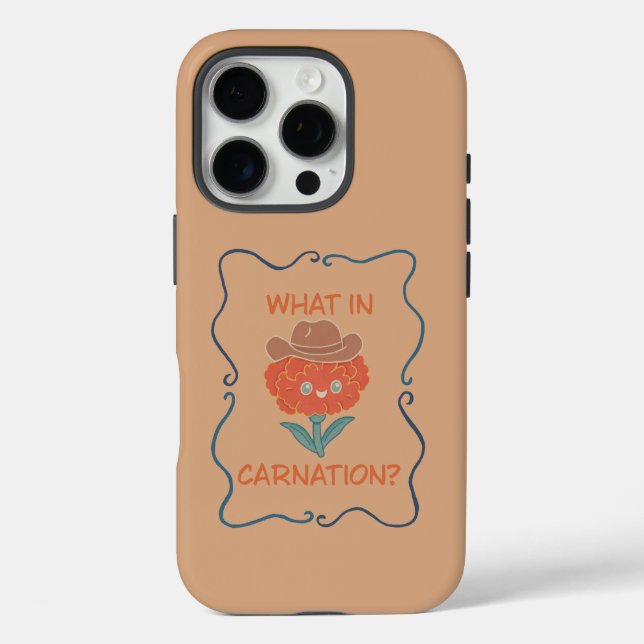 Funda iPhone 16 Pro ¿Qué flor de clavel de vaquero divertida (Reverso )