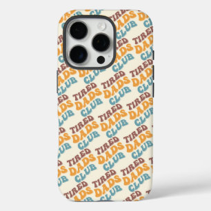 Funda iPhone 16 Pro Tired Dads Club Funny