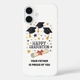 Funda iPhone 16 Proud, Protected, and Graduated – Happy Graduation