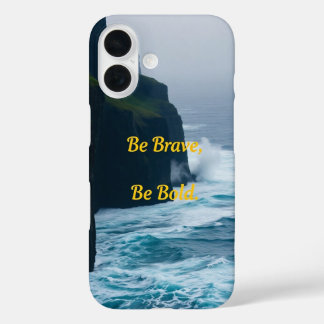 Funda iPhone 16 Sé valiente, sé valiente