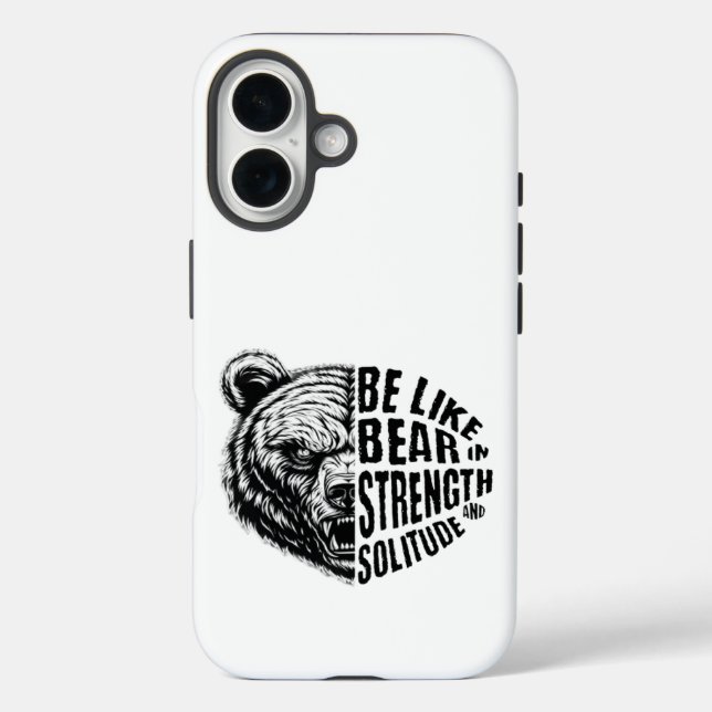 Funda iPhone 16 Ser como el oso con fuerza y soledad (Reverso )
