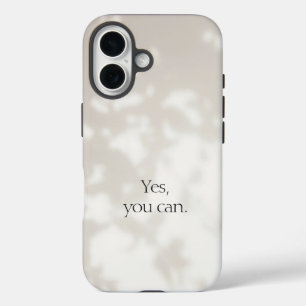 Funda iPhone 16 Sí, puedes. Beige Motivacional