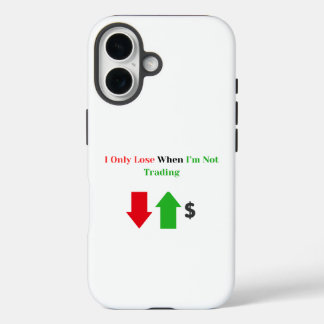 Funda iPhone 16 Solo pierdo cuando no estoy comerciando - comercia