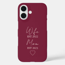 Funda iPhone 16 Wife & Mom Est. – Minimalist Valentine Gift