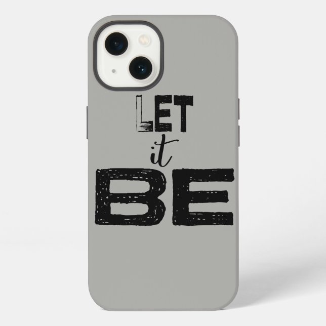 Funda Let It Be Quote Case-Mate para iPhone (Reverso )
