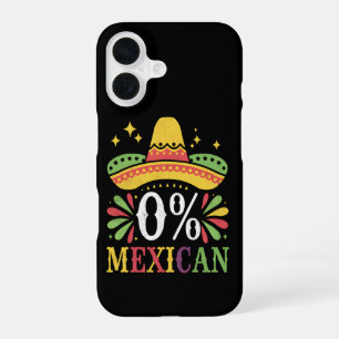 Funda Para iPhone 16 0% Mexicano Cero Por Ciento Divertido Cinco De May