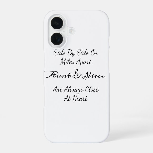 Funda Para iPhone 16 Aunt & Niece Quote – Side By Side or Miles Apart (Reverso )