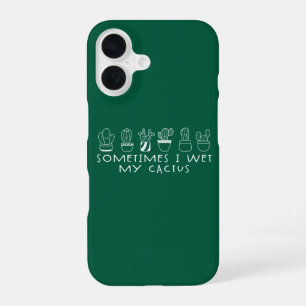 Funda Para iPhone 16 Cactus Suculento Divertido, A veces mojo mi cactus